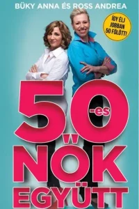 50 es nők együtt