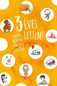 3 éves lettem! kedvenc meséink a pagony szerzőitől