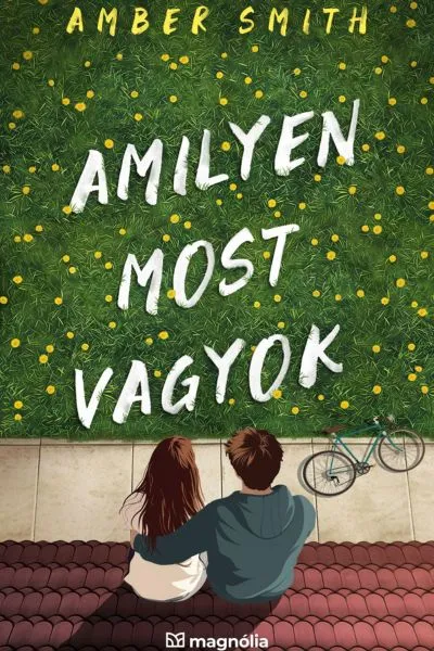 amilyen most vagyok