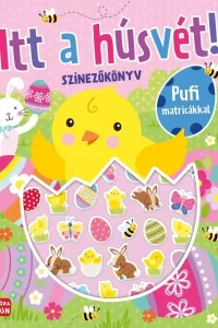 itt a húsvét! színezőkönyv pufi matricákkal