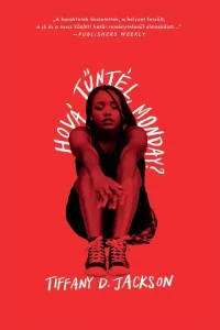 hová tűntél, monday?