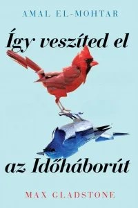 Így veszíted el az időháborút