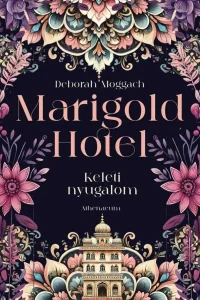 marigold hotel keleti nyugalom