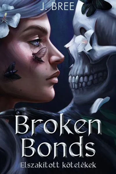 Broken Bonds – Elszakított kötelékek – (Különleges kiadás)