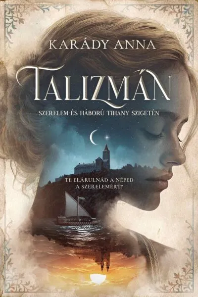 Talizmán – Szerelem és háború Tihany-szigetén – (Különleges kiadás)